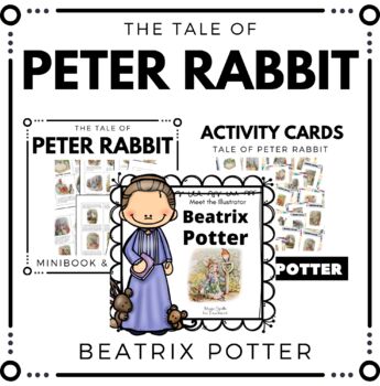 Preview of Peter Rabbit by Beatrix Potter - Potter Author Study and Art Activities Unit