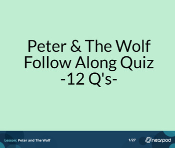 Preview of Peter & The Wolf- Nearpod Online Quiz- 12 Q's