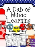 Peter and the Wolf Dabber Activities