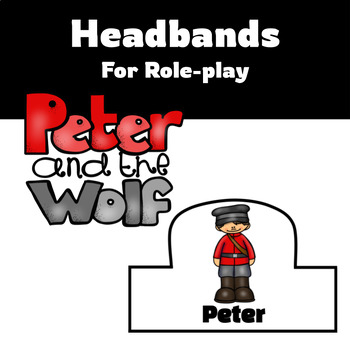 Preview of Peter and the Wolf - Headbands for Mime and Role-Play Activities - Elementary