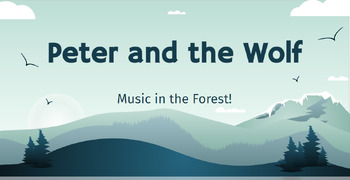 Preview of Peter and the Wolf: Instructional Lesson Slides