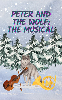 Preview of Peter and the Wolf: The Musical - Sheet Music and Script