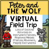 Peter and the Wolf Virtual Field Trip for Elementary Music