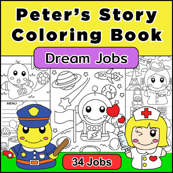 Preview of Peter's Story Coloring Book : Dream Jobs ,Career Coloring Pages Illustration