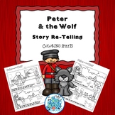 Peter & the Wolf Story Re-Telling & Coloring Sheets