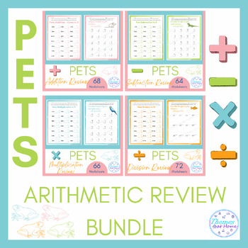 Preview of Pets Arithmetic Review Worksheets Bundle