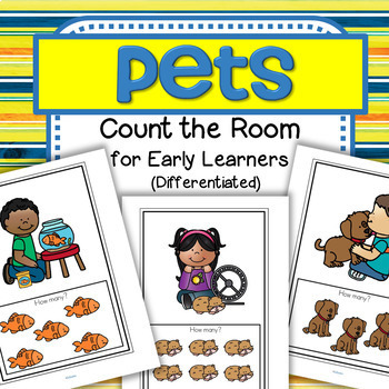 Preview of Pets Count the Room Differentiated Center for Preschool and Pre-K