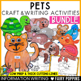 Pets Crafts Informative Writing BUNDLE | Informational Writing