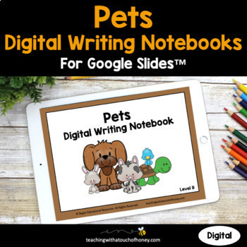 Preview of Pets Digital Interactive Notebooks For Writing 