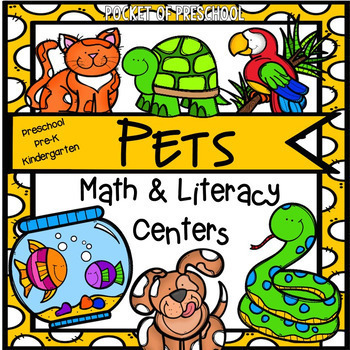Preview of Pets Math and Literacy Centers for Preschool, Pre-K, and Kindergarten