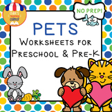 Pets – Multi-subject Worksheets for Preschool & Pre-K