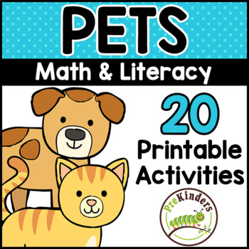 Pets & Dog Theme Activities Preschool & Kindergarten - Math & Literacy  BUNDLE