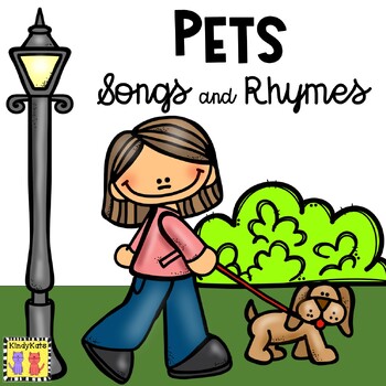 Preview of Pets Circle Time Songs and Rhymes, Pet Needs, Activities, Posters