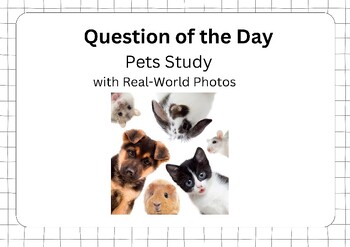 Preview of Pets Study - Question of the Day
