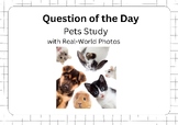 Pets Study - Question of the Day