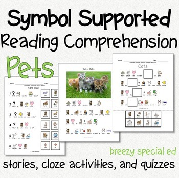 Preview of Pets - Symbol Supported Reading Comprehension for Special Ed