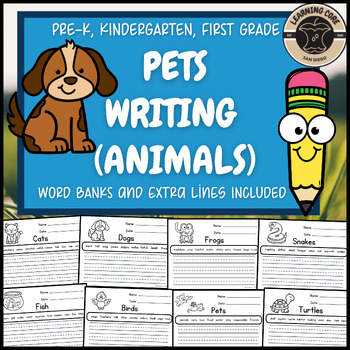 Preview of Pets Writing Pets Animal Unit Worksheets Dogs Cats PreK Kindergarten First TK