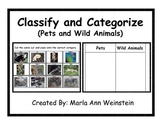 Pets and Wild Animals Classify & Categorize