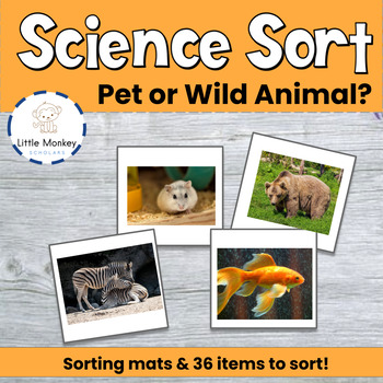 Preview of Pets or Wild Animal Science Sort