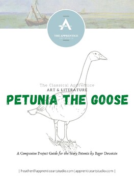 Preview of Petunia {Art and Literature Companion Project Guide}