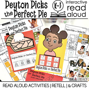 Preview of Peyton Picks the Perfect Pie Thanksgiving Read Aloud | Book Companion + Craft