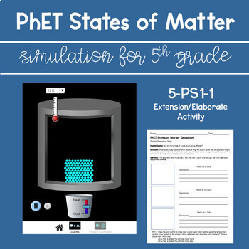 Preview of PhET States of Matter for 5th Grade * 5-PS1-1