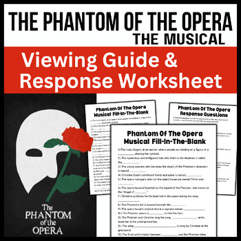 Preview of Phantom Of The Opera Musical: Fill In The Blank Viewing Guide & Response Page