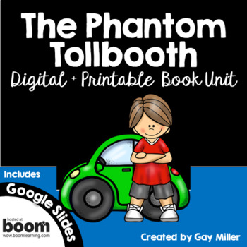 Preview of The Phantom Tollbooth : Digital + Printable Book Unit: activities & quizzes
