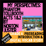 Phantom Tollbooth Acts 1 & 2-My Perspectives-Digital Intro