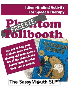 Preview of Phantom Tollbooth | Idiom Activity for Speech Therapy— FREEBIE