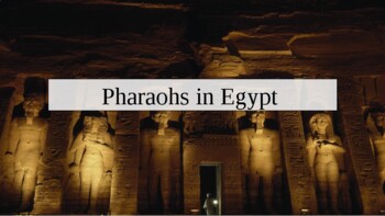 Preview of Pharaohs in Egypt. PowerPoint