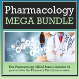 Pharmacology MEGA Bundle [Drug Routes, Med Math, Laws, His
