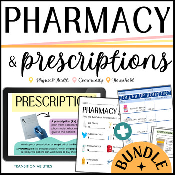 Preview of Pharmacy BUNDLE | Life Skills Lesson, Task Cards, Print & Digital Activities