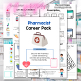 Pharmacy Career & Pretend Play Activity Pack