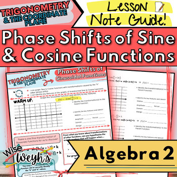 Preview of Phase Shifts of Sine & Cosine Functions (Sinusoidal Functions) Note Guide