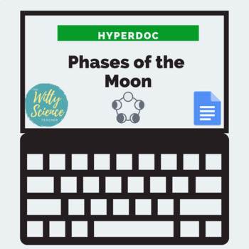 Preview of Phases of the Moon Hyperdoc (editable)