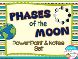 Phases of the Moon PowerPoint and Notes Set