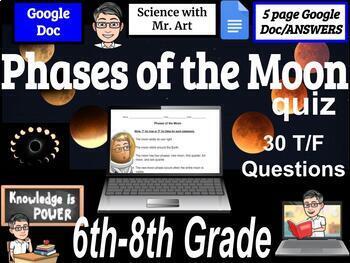 Preview of Phases of the Moon quiz - 6-8th grades - 30 True and False / Answers 