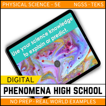 Preview of Phenomena – NGSS HIGH SCHOOL Physical Science