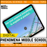 Phenomena – NGSS Middle School Physical Science