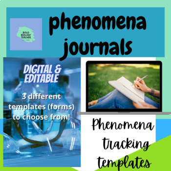 Preview of Phenomena tracking sheets for students, DIGITAL and EDITABLE.