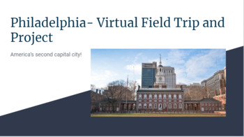 Preview of Philadelphia Virtual Field Trip and Project 