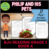 Philip and His Pets BJU Reading Activities and Assessment 