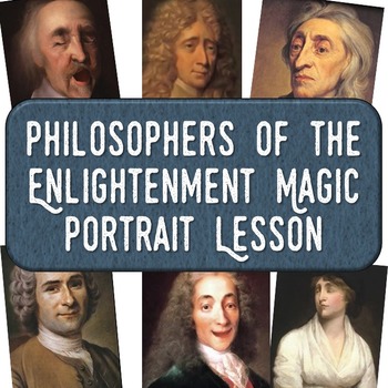 Preview of Enlightenment Thinkers "Magic Portrait" Lesson