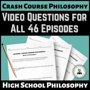 Preview of Philosophy Video Questions Bundle Episodes 1-46 for Crash Course Philosophy