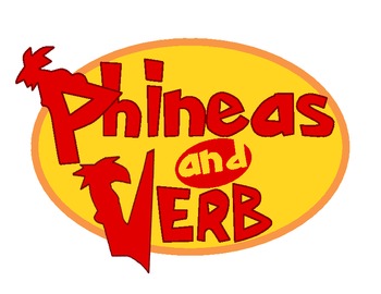 Preview of Phineas and Verb