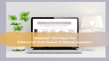 Preview of Phlebotomy - Selecting a Vein Presentation, Study Notes, Assessment with Key