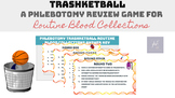 Phlebotomy Trashketball - ROUTINE BLOOD COLLECTIONS