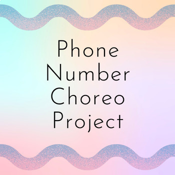 Preview of Phone Number Choreo Project 