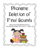 Phoneme Deletion of Final Sounds - Phonological Awareness 
